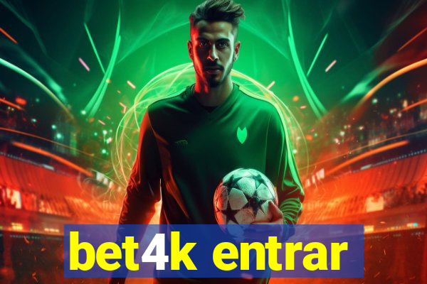 bet4k entrar